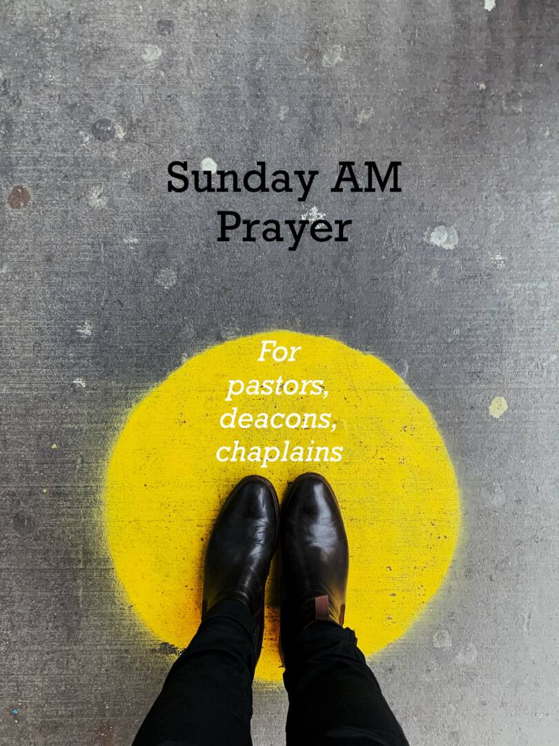 Sunday Morning Prayer